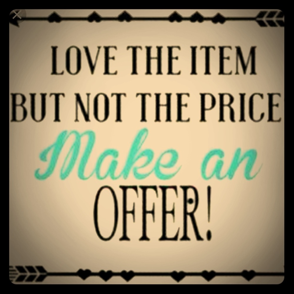 Reasonable offers appreciated